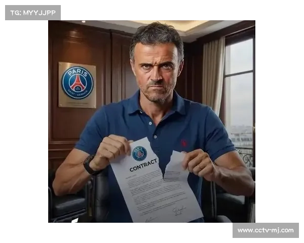 恩里克对巴黎续约持开放态度,曼联将其视为主教练候选重要目标